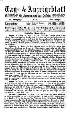 Tag- und Anzeigeblatt für Kempten und das Allgäu Donnerstag 30. März 1865