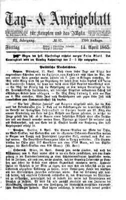 Tag- und Anzeigeblatt für Kempten und das Allgäu Freitag 14. April 1865