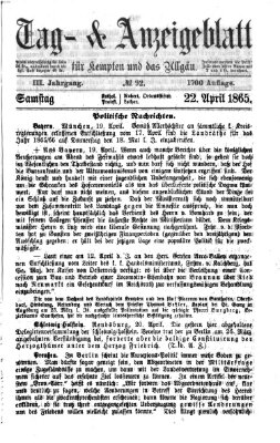 Tag- und Anzeigeblatt für Kempten und das Allgäu Samstag 22. April 1865