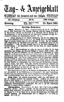 Tag- und Anzeigeblatt für Kempten und das Allgäu Sonntag 23. April 1865