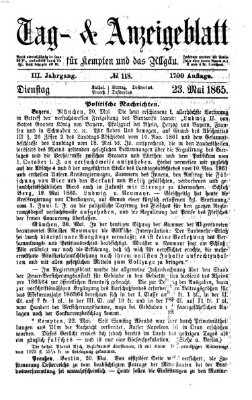 Tag- und Anzeigeblatt für Kempten und das Allgäu Dienstag 23. Mai 1865