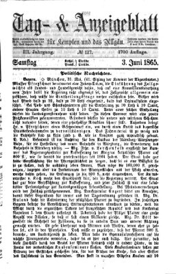 Tag- und Anzeigeblatt für Kempten und das Allgäu Samstag 3. Juni 1865