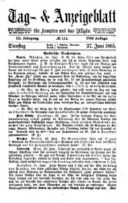 Tag- und Anzeigeblatt für Kempten und das Allgäu Dienstag 27. Juni 1865