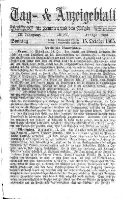 Tag- und Anzeigeblatt für Kempten und das Allgäu Sonntag 15. Oktober 1865