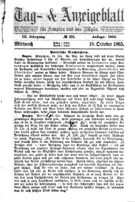 Tag- und Anzeigeblatt für Kempten und das Allgäu Mittwoch 18. Oktober 1865