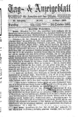 Tag- und Anzeigeblatt für Kempten und das Allgäu Dienstag 24. Oktober 1865