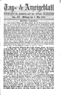 Tag- und Anzeigeblatt für Kempten und das Allgäu Mittwoch 9. Mai 1866