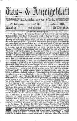 Tag- und Anzeigeblatt für Kempten und das Allgäu Samstag 12. Mai 1866