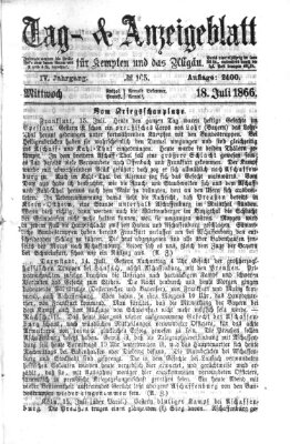 Tag- und Anzeigeblatt für Kempten und das Allgäu Mittwoch 18. Juli 1866