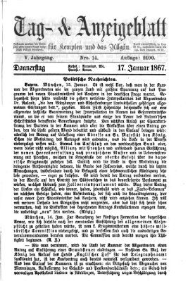 Tag- und Anzeigeblatt für Kempten und das Allgäu Donnerstag 17. Januar 1867