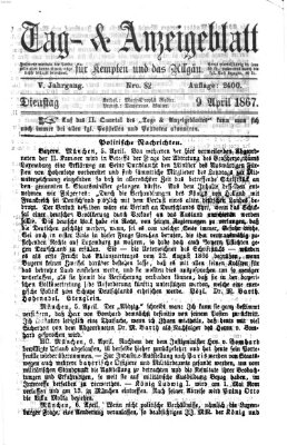 Tag- und Anzeigeblatt für Kempten und das Allgäu Dienstag 9. April 1867