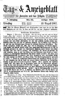 Tag- und Anzeigeblatt für Kempten und das Allgäu Dienstag 13. August 1867