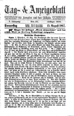 Tag- und Anzeigeblatt für Kempten und das Allgäu Donnerstag 15. August 1867