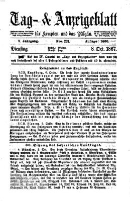 Tag- und Anzeigeblatt für Kempten und das Allgäu Dienstag 8. Oktober 1867