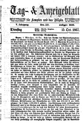 Tag- und Anzeigeblatt für Kempten und das Allgäu Dienstag 15. Oktober 1867