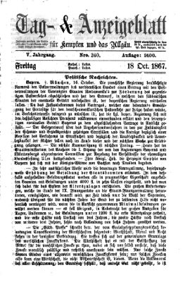 Tag- und Anzeigeblatt für Kempten und das Allgäu Freitag 18. Oktober 1867