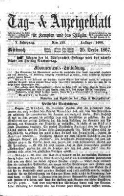 Tag- und Anzeigeblatt für Kempten und das Allgäu Mittwoch 25. Dezember 1867