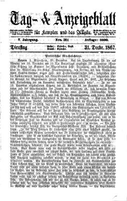 Tag- und Anzeigeblatt für Kempten und das Allgäu Dienstag 31. Dezember 1867