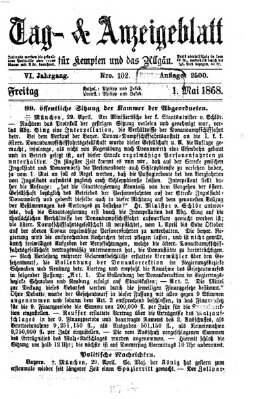 Tag- und Anzeigeblatt für Kempten und das Allgäu Freitag 1. Mai 1868