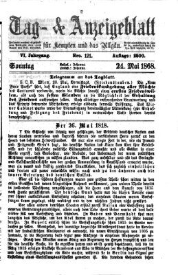 Tag- und Anzeigeblatt für Kempten und das Allgäu Sonntag 24. Mai 1868