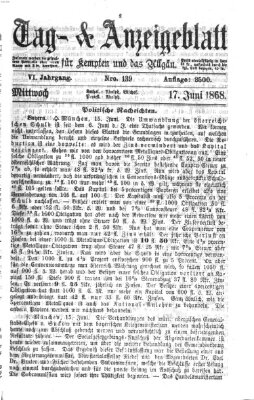 Tag- und Anzeigeblatt für Kempten und das Allgäu Mittwoch 17. Juni 1868