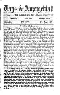 Tag- und Anzeigeblatt für Kempten und das Allgäu Sonntag 21. Juni 1868