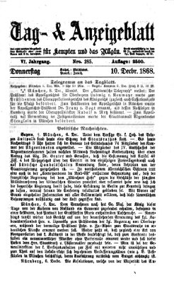 Tag- und Anzeigeblatt für Kempten und das Allgäu Donnerstag 10. Dezember 1868