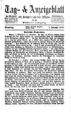 Tag- und Anzeigeblatt für Kempten und das Allgäu Sonntag 3. Januar 1869