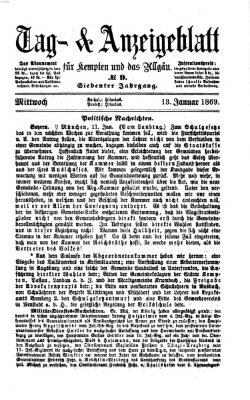 Tag- und Anzeigeblatt für Kempten und das Allgäu Mittwoch 13. Januar 1869