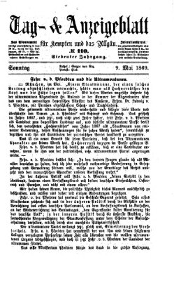 Tag- und Anzeigeblatt für Kempten und das Allgäu Sonntag 9. Mai 1869