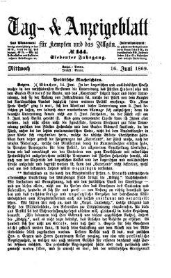 Tag- und Anzeigeblatt für Kempten und das Allgäu Mittwoch 16. Juni 1869