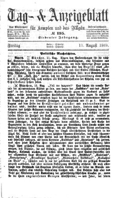 Tag- und Anzeigeblatt für Kempten und das Allgäu Freitag 13. August 1869