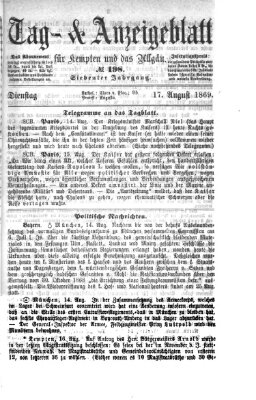 Tag- und Anzeigeblatt für Kempten und das Allgäu Dienstag 17. August 1869