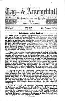 Tag- und Anzeigeblatt für Kempten und das Allgäu Mittwoch 12. Januar 1870