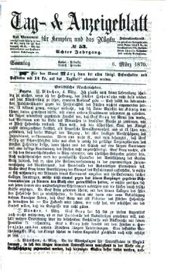 Tag- und Anzeigeblatt für Kempten und das Allgäu Sonntag 6. März 1870