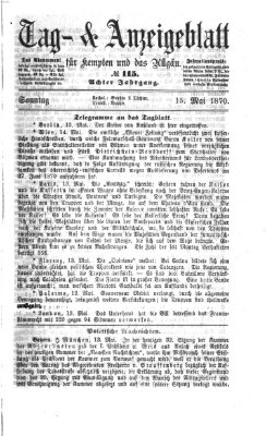 Tag- und Anzeigeblatt für Kempten und das Allgäu Sonntag 15. Mai 1870