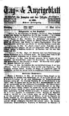 Tag- und Anzeigeblatt für Kempten und das Allgäu Dienstag 17. Mai 1870