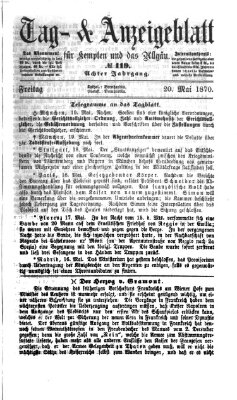 Tag- und Anzeigeblatt für Kempten und das Allgäu Freitag 20. Mai 1870