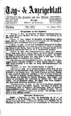 Tag- und Anzeigeblatt für Kempten und das Allgäu Dienstag 14. Juni 1870