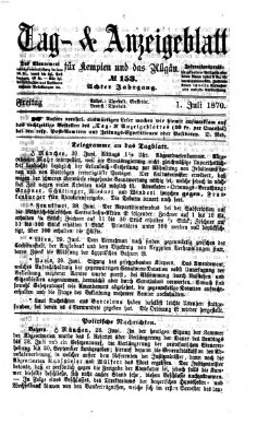 Tag- und Anzeigeblatt für Kempten und das Allgäu Freitag 1. Juli 1870