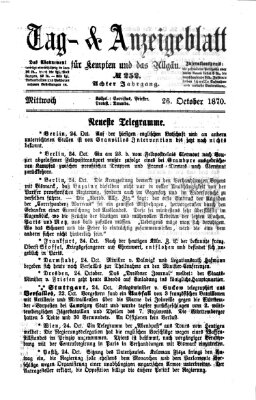 Tag- und Anzeigeblatt für Kempten und das Allgäu Mittwoch 26. Oktober 1870