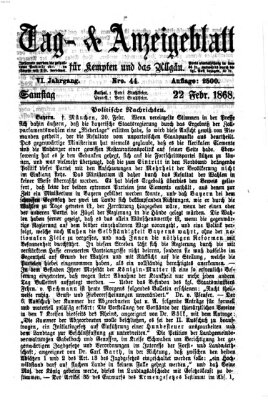 Tag- und Anzeigeblatt für Kempten und das Allgäu Samstag 22. Februar 1868