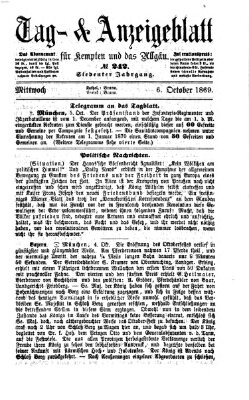 Tag- und Anzeigeblatt für Kempten und das Allgäu Mittwoch 6. Oktober 1869