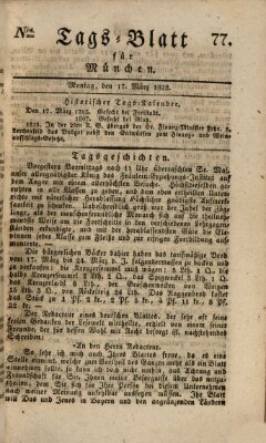 Tags-Blatt für München (Münchener Tagblatt) Montag 17. März 1828