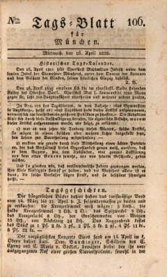 Tags-Blatt für München (Münchener Tagblatt) Mittwoch 16. April 1828