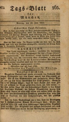 Tags-Blatt für München (Münchener Tagblatt) Montag 16. Juni 1828