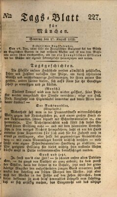 Tags-Blatt für München (Münchener Tagblatt) Sonntag 17. August 1828