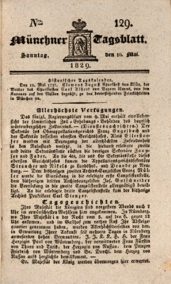 Münchener Tagblatt Sonntag 10. Mai 1829