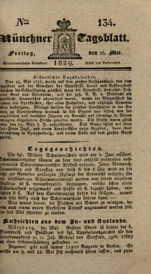 Münchener Tagblatt Freitag 15. Mai 1829