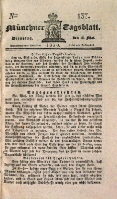 Münchener Tagblatt Dienstag 18. Mai 1830